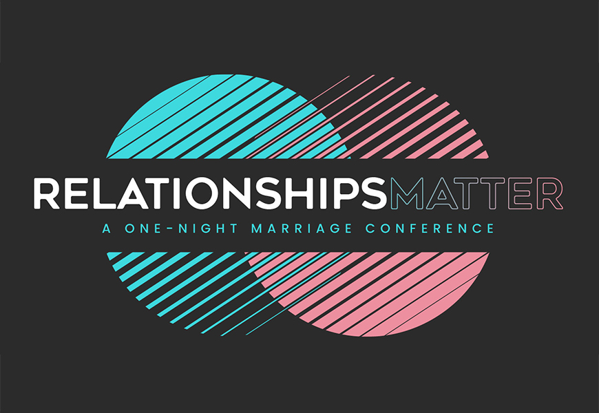 Relationships Matter Conference 2022 Feature