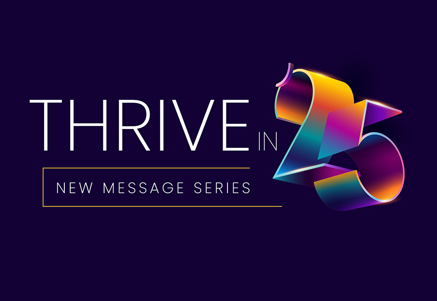 Thrive in 25 2025 Feature