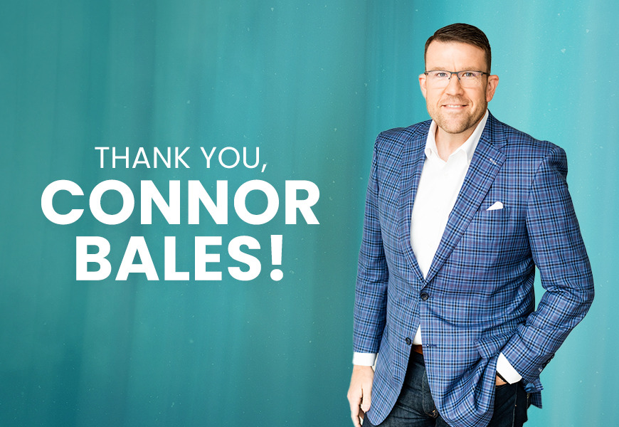 Connor Bales 2025 Feature Thank YOu