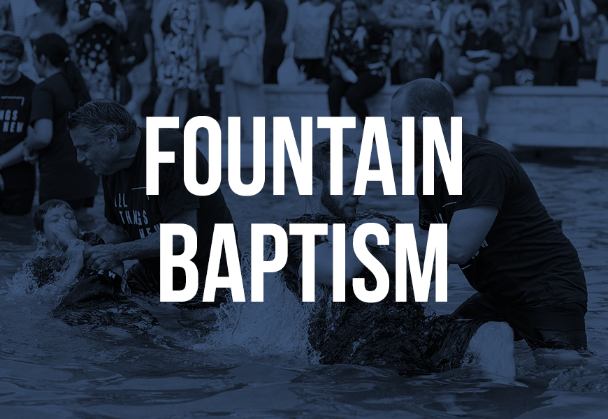 Fountain Baptism 2025 Feature