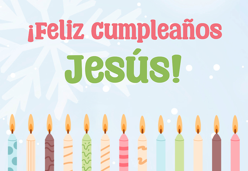 Spanish Happy Birthday Jesus 2025 Feature