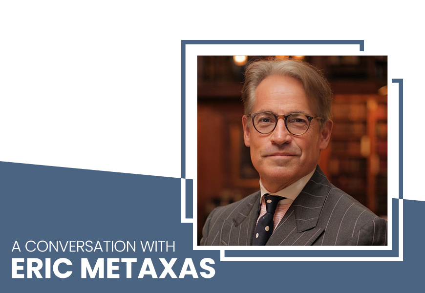 Conversation Eric Metaxas 2026 Feature
